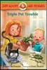 Judy Moody and Friends: Triple Pet Trouble