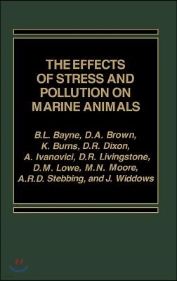 The Effects of Stress and Pollution on Marine Animals
