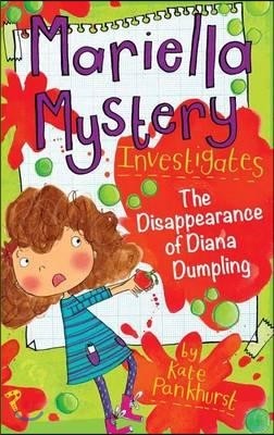 Mariella Mystery Investigates the Disappearance of Diana Dumpling