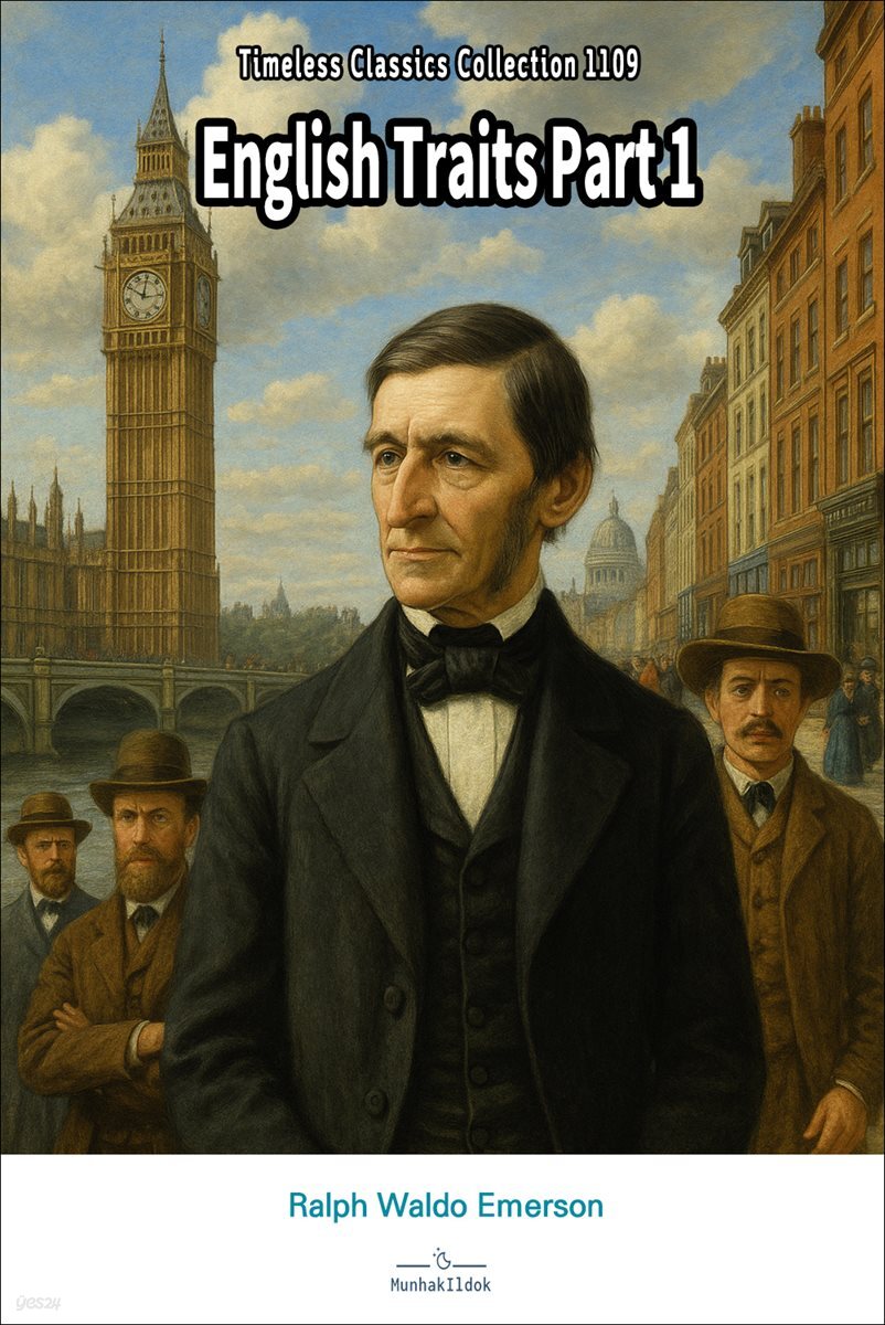 English Traits Part 1