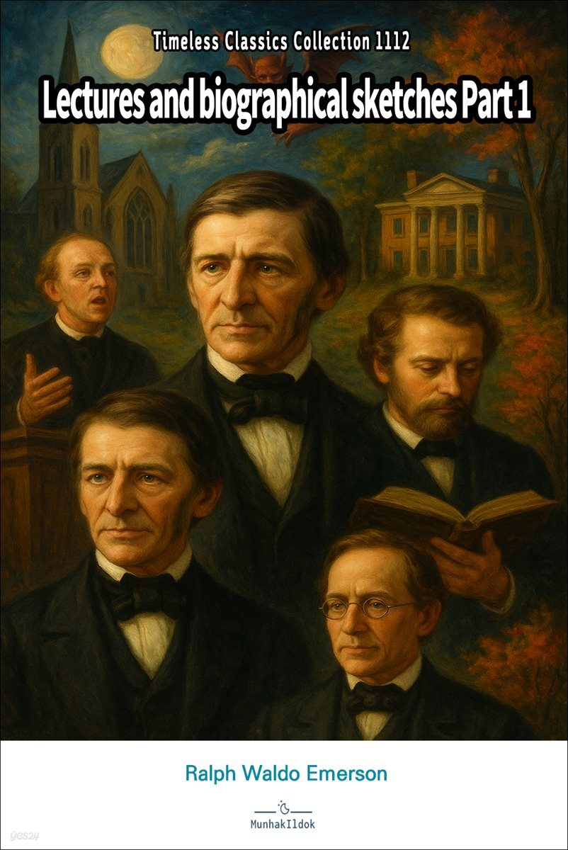 Lectures and biographical sketches Part 1