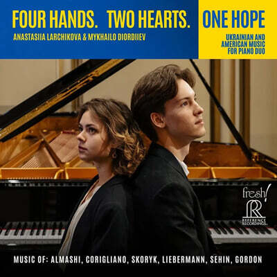 Anastasiia Larchikova / Mykhailo Diordiiev 피아노 2중주 연주집 (Piano Duo / Four Hands. Two Hearts. One Hope. (FR-762))