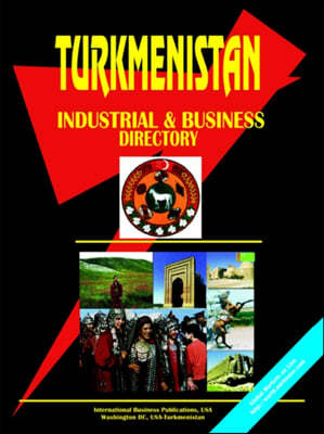 Turkmenistan Industrial and Business Directory