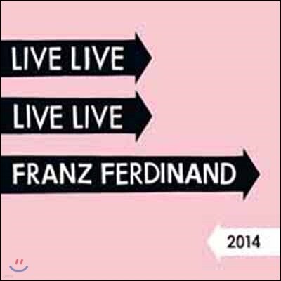 Franz Ferdinand — Live 2014 앨범 커버