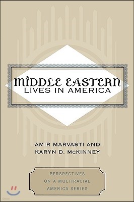 Middle Eastern Lives in America