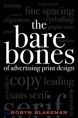 The Bare Bones of Advertising Print Design