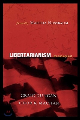 Libertarianism: For and Against