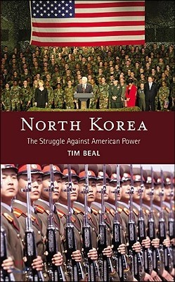 North Korea: The Struggle Against American Power