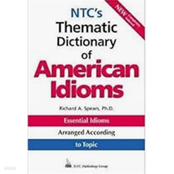 NTC's Thematic Dictionary of American Idioms
