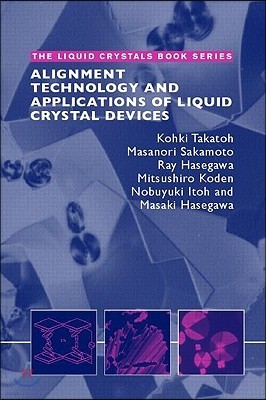 Alignment Technology and Applications of Liquid Crystal Devices