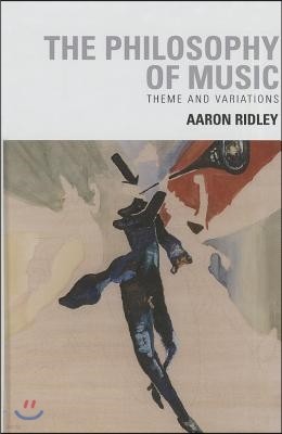The Philosophy of Music: Theme and Variations