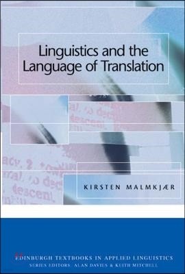 Linguistics and the Language of Translation