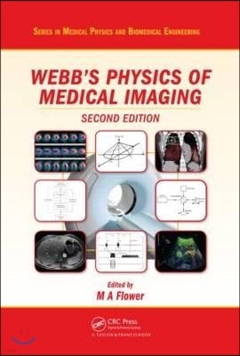 Webb's Physics of Medical Imaging