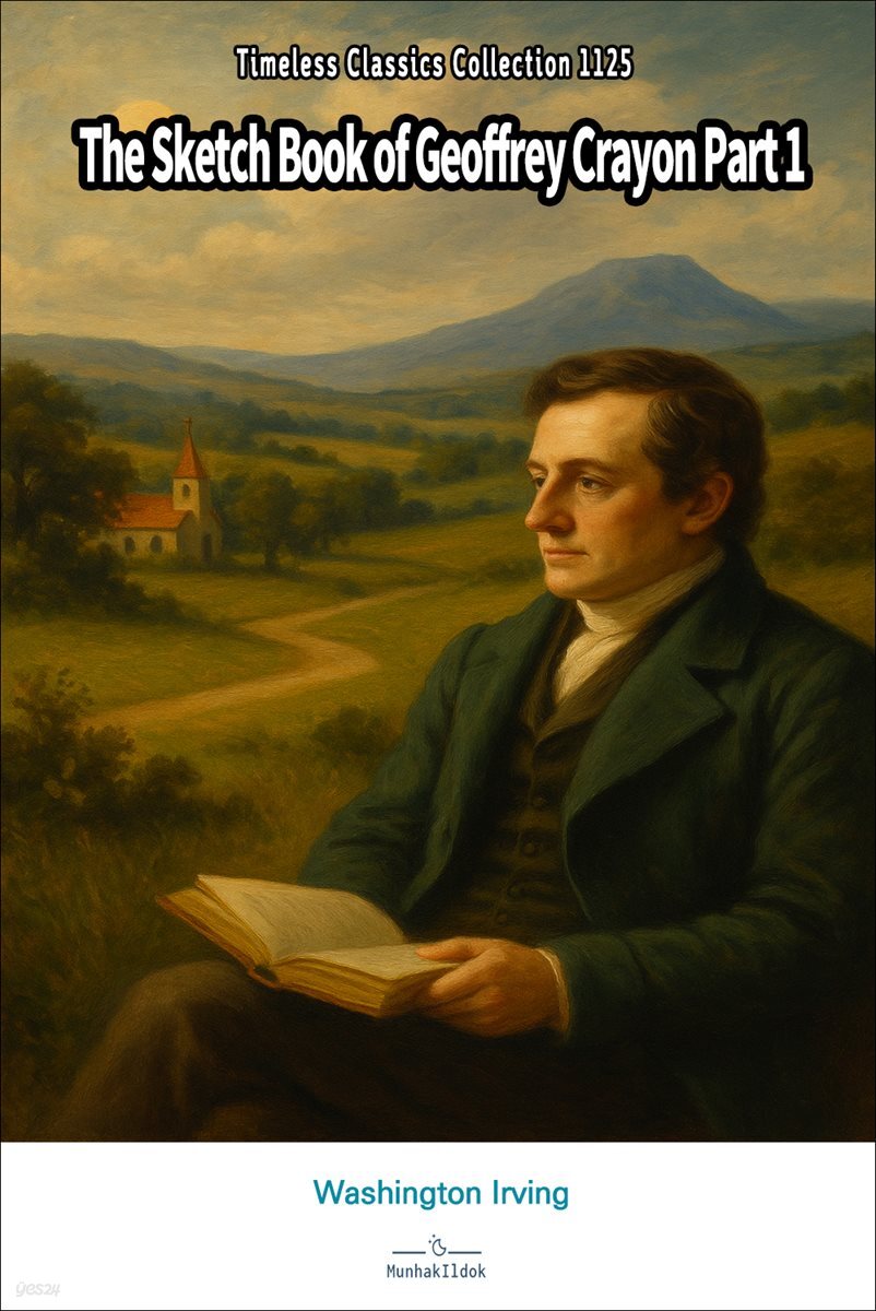 The Sketch Book of Geoffrey Crayon Part 1