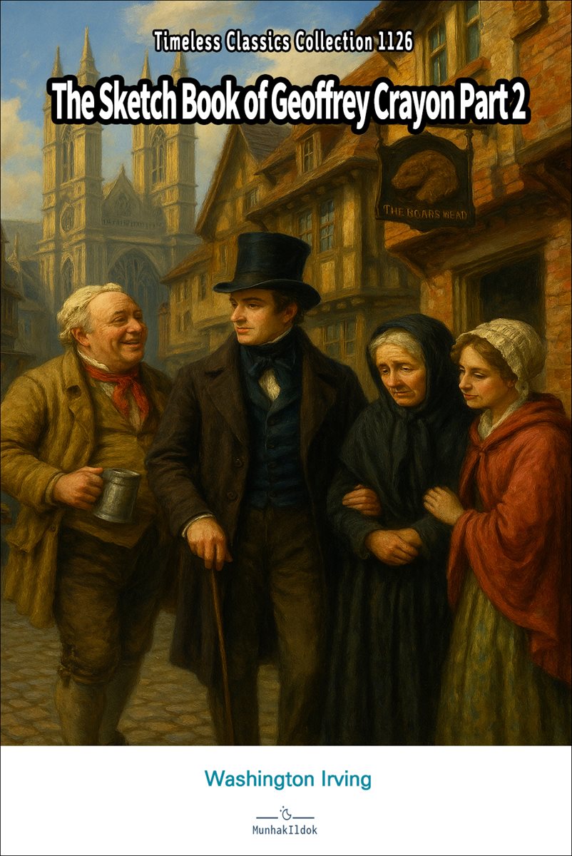 The Sketch Book of Geoffrey Crayon Part 2