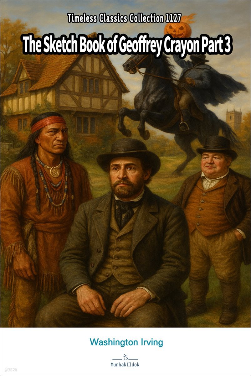 The Sketch Book of Geoffrey Crayon Part 3