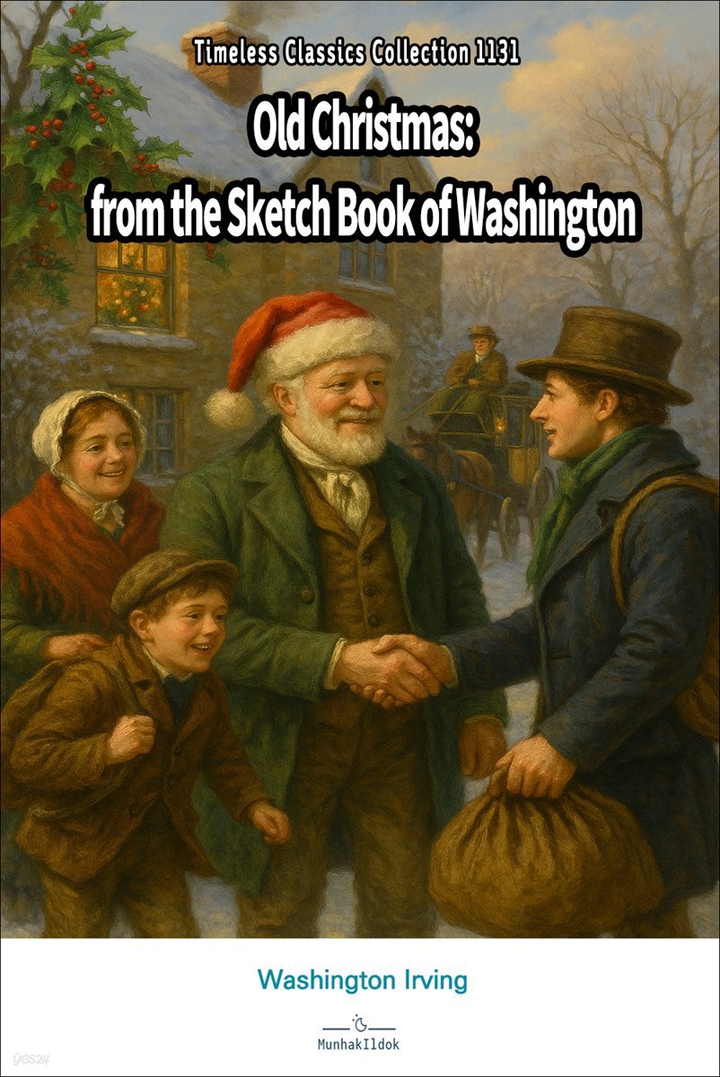 Old Christmas: from the Sketch Book of Washington