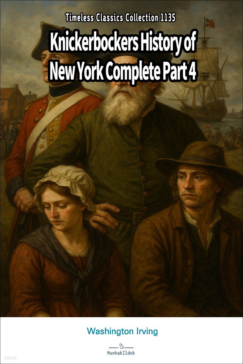 Knickerbockers History of New York Complete Part 4