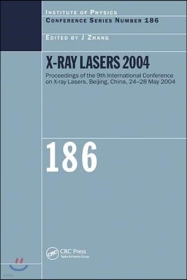 X-Ray Lasers 2004