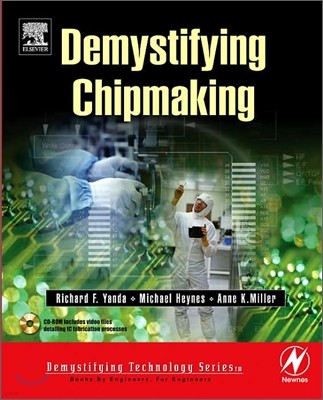 Demystifying Chipmaking [With CDROM]