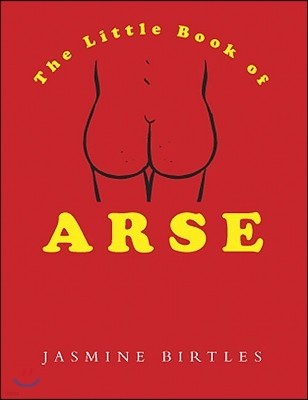 The Little Book of Arse