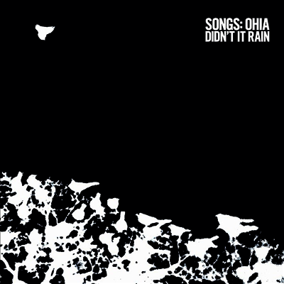 Songs: Ohia — Didn't It Rain 앨범 커버