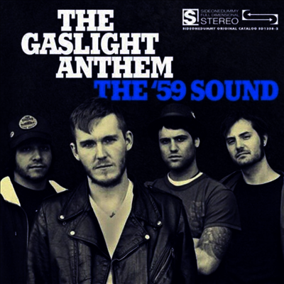 Gaslight Anthem — The '59 Sound 앨범 커버