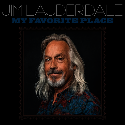 Jim Lauderdale — My Favorite Place 앨범 커버