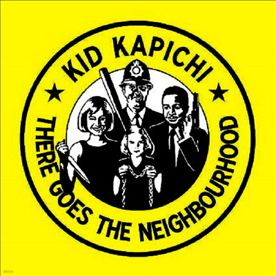 Kid Kapichi — There Goes The Neighbourhood 앨범 커버