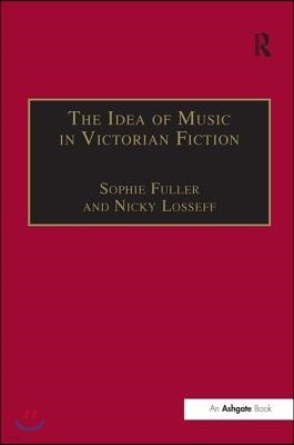 Idea of Music in Victorian Fiction