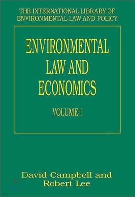 Environmental Law and Economics, Volumes I and II