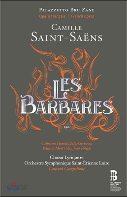 Catherine Hunold 생상스: 야만인 (Saint-Saens: Les Barbares)