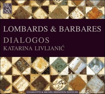 Ensemble Dialogos ҹٸ ٹٸ (Lombards & Barbares)