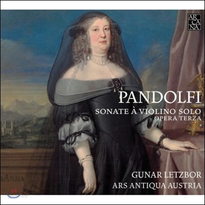 Gunar Letzbor 판돌피: 바이올린 소나타집 (Pandolfi: Sonata for Violin Solo Op.3)