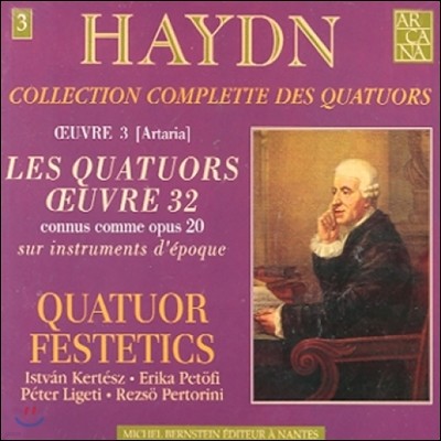 Quatuor Festetics ̵:   3 - '¾'  (Haydn: 6 Quatuors Op.32)