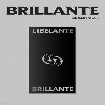 리베란테 (Libelante) - 미니 앨범 : BRILLANTE [BLACK VER.]