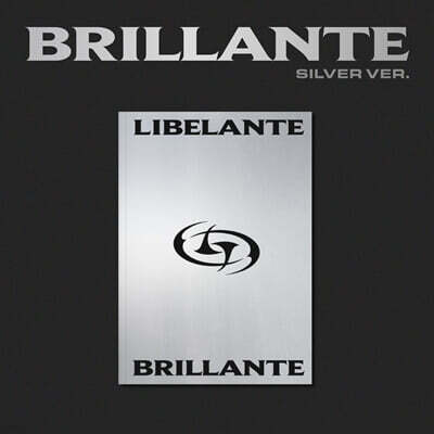 리베란테 (Libelante) - 미니 앨범 : BRILLANTE [SILVER VER.]