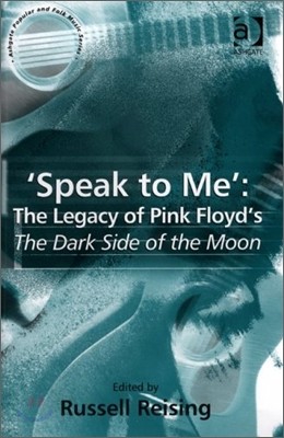 'Speak to Me': The Legacy of Pink Floyd's The Dark Side of the Moon