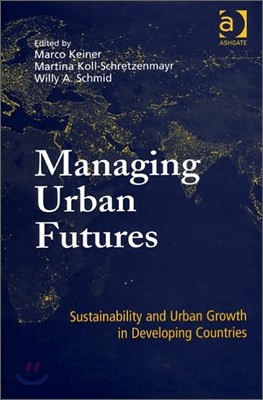 Managing Urban Futures