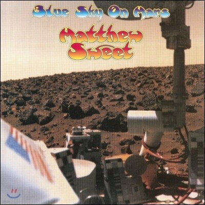 Matthew Sweet — Blue Sky On Mars 앨범 커버