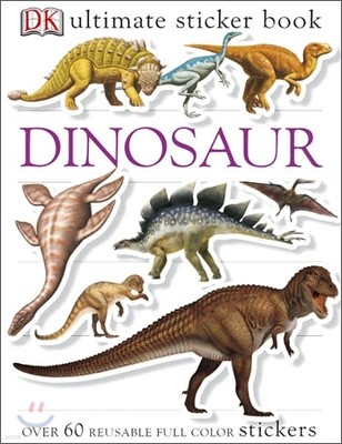 The Ultimate Dinosaur Sticker Book