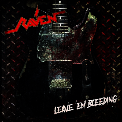 Raven — Leave 'Em Bleeding 앨범 커버