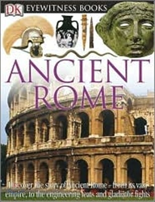 DK Eyewitness Books : Ancient Rome