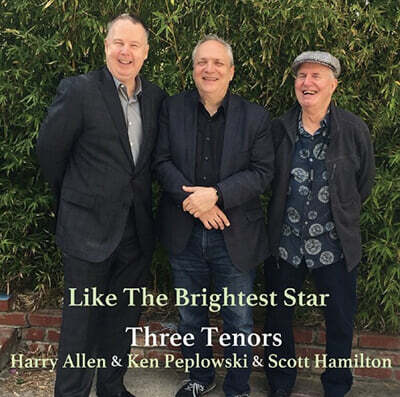 Harry Allen / Ken Peplowski / Scott Hamilton (해리 알렌 / 켄 페프로스키 / 스콧 해밀턴) - Like The Brightest Star [2LP]