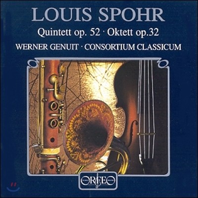 Werner Genuit : ,  (Spohr: Quintet Op.52, Oktet Op.32)
