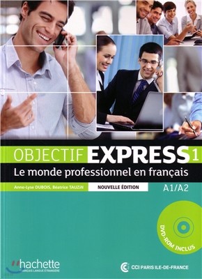 Objectif Express 1. Livre de l'eleve (+ DVD-Rom)