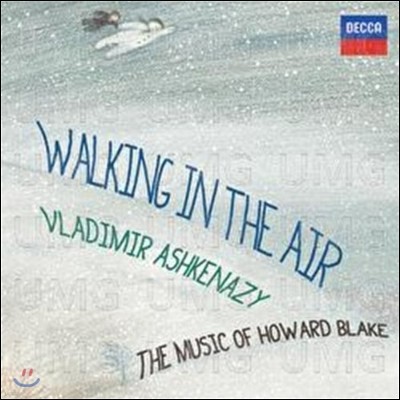 Vladimir Ashkenazy Ͽ ũ ǾƳ ǰ (Howard Blake: Walking in the Air)