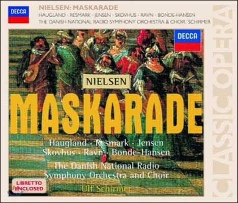 Ulf Schirmer 닐센: 마스크레이드 (Nielsen: Maskarade)