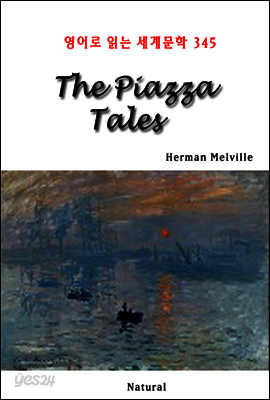 The Piazza Tales - 영어로 읽는 세계문학 345