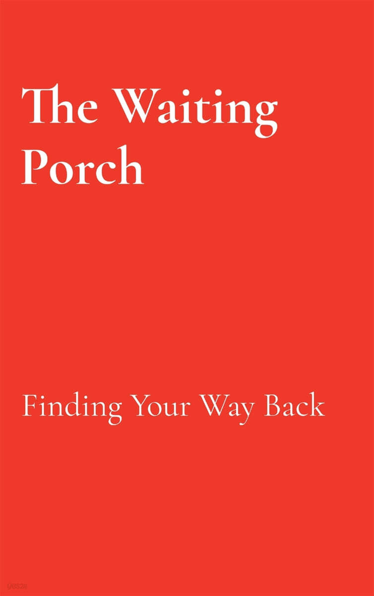 The Waiting Porch